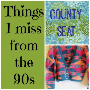 things i miss from the 90s