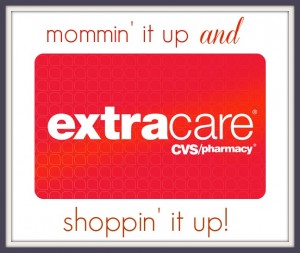 Mommin it up and CVS ExtraCare