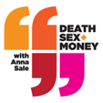 death sex and money