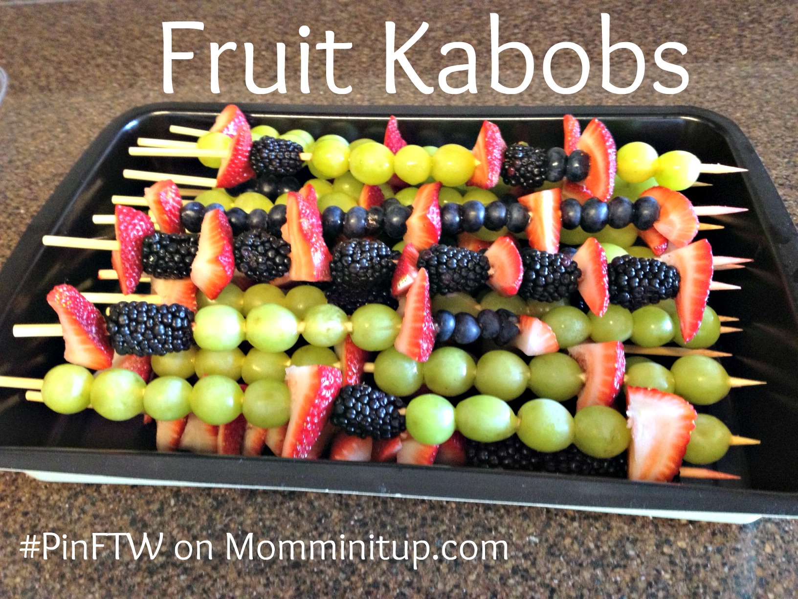 Pin for the Wednesdays – Fruit Kabobs – Mommin' It Up!